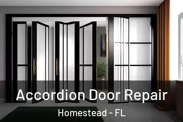  Accordion Door Repair Homestead - FL