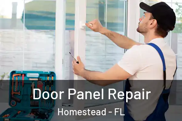  Door Panel Repair Homestead - FL