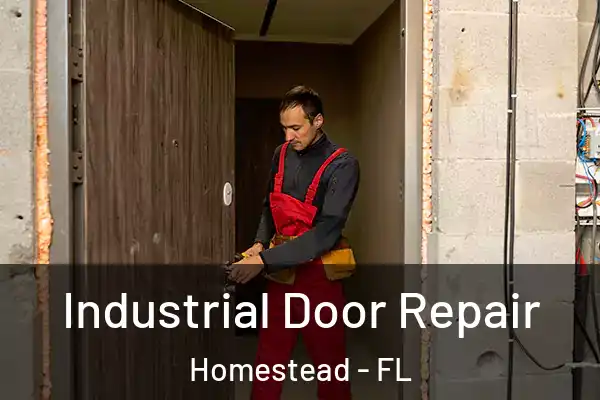 Industrial Door Repair Homestead - FL