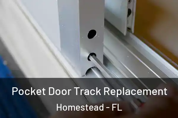  Pocket Door Track Replacement Homestead - FL