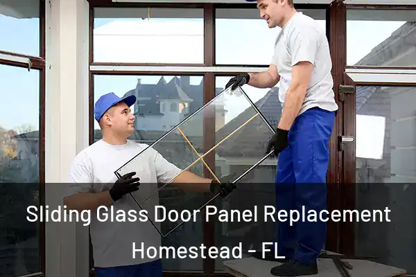  Sliding Glass Door Panel Replacement Homestead - FL